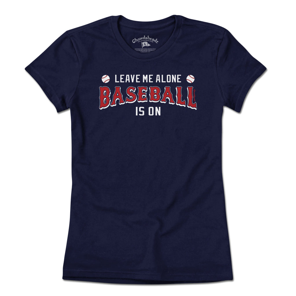 Leave Me Alone Baseball Is On T-Shirt product image 4