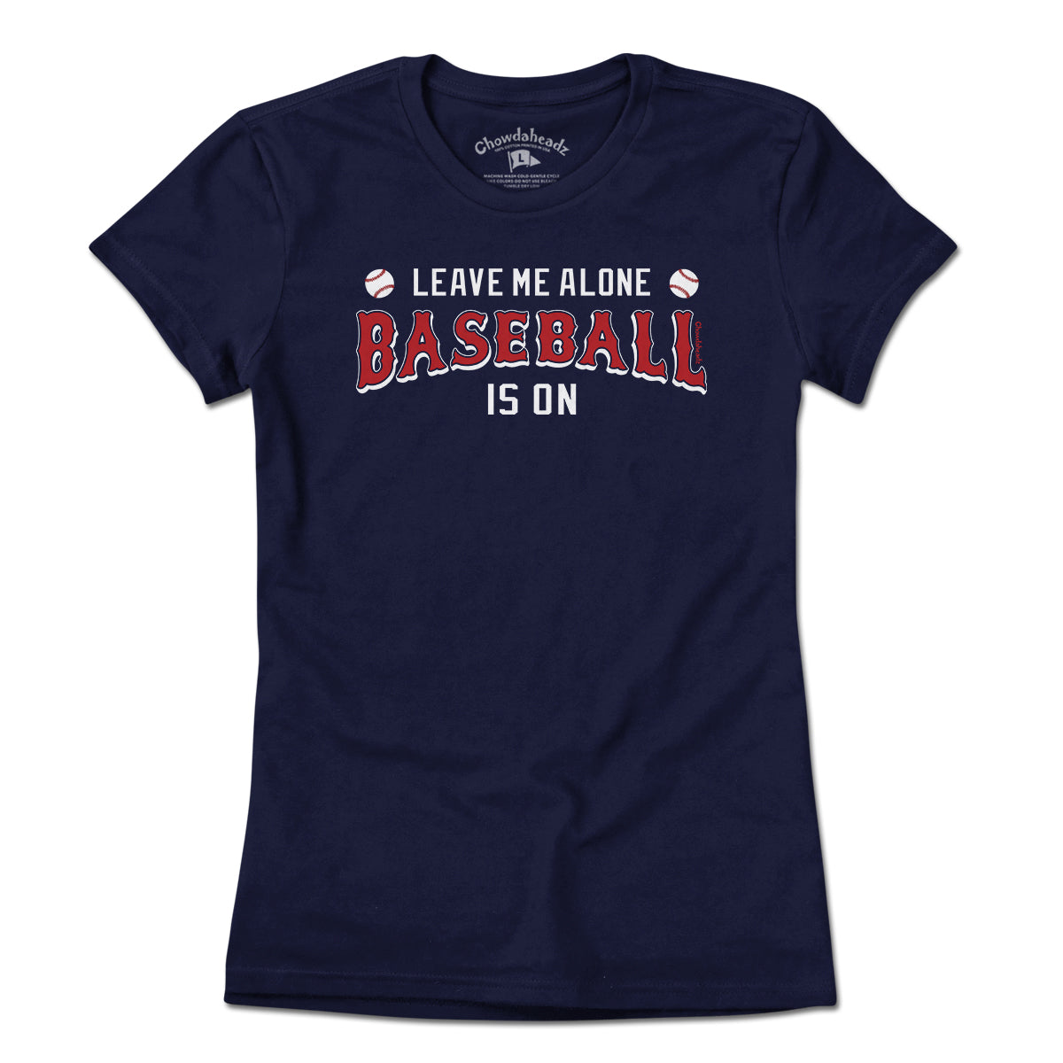 Leave Me Alone Baseball Is On T-Shirt product image 4