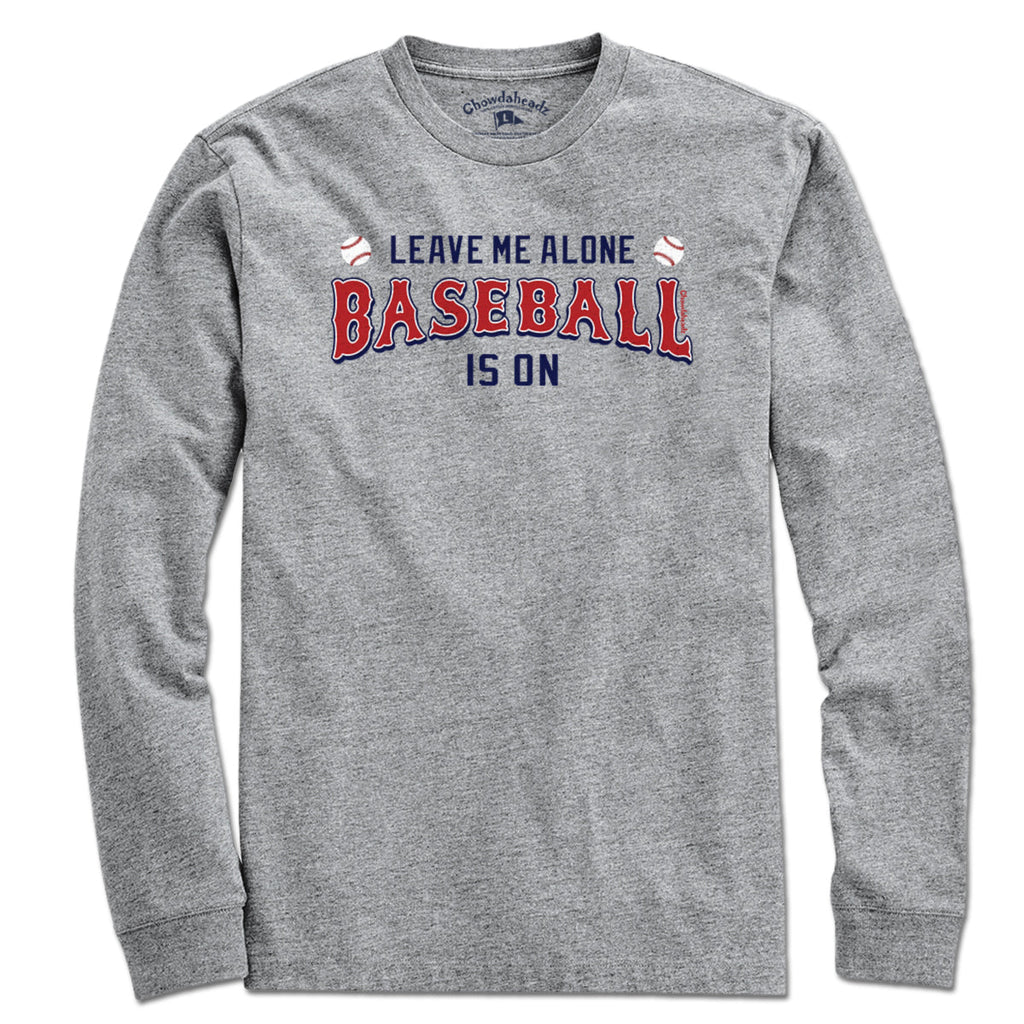 Leave Me Alone Baseball Is On T-Shirt product image 7