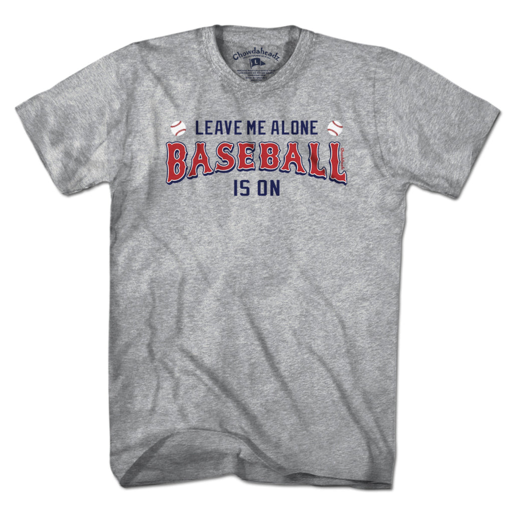 Leave Me Alone Baseball Is On T-Shirt product image 5