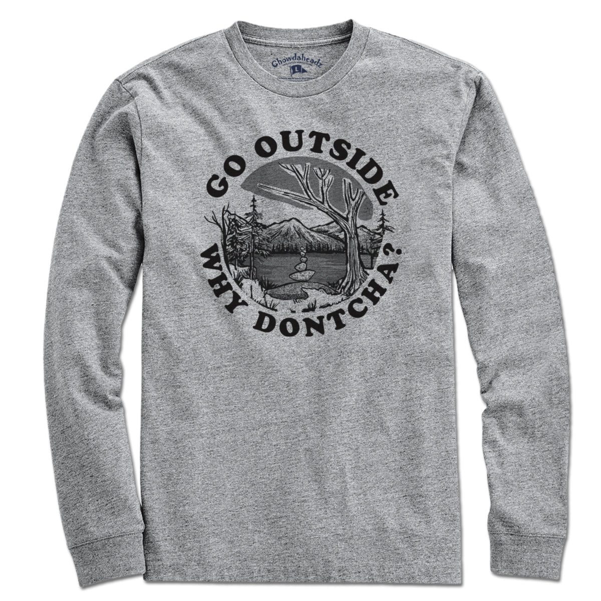 Go Outside Why Dontcha? T-Shirt product image 3