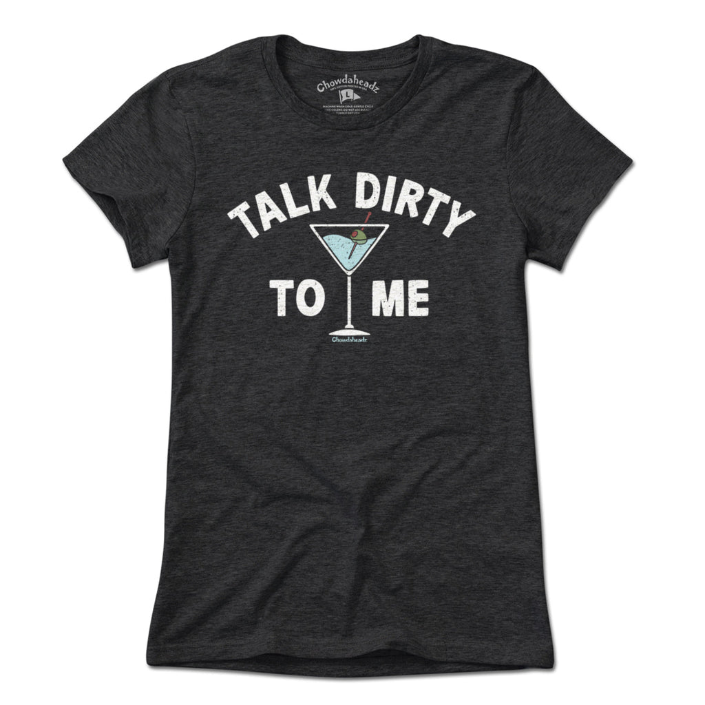 Talk Dirty To Me Martini T-Shirt product image 6