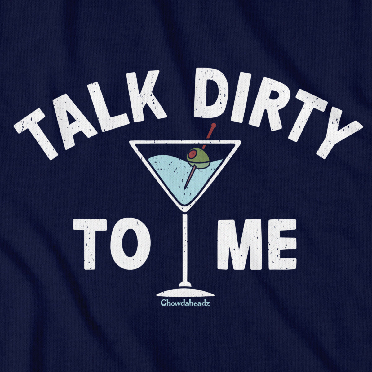 Talk Dirty To Me Martini T-Shirt product image 7