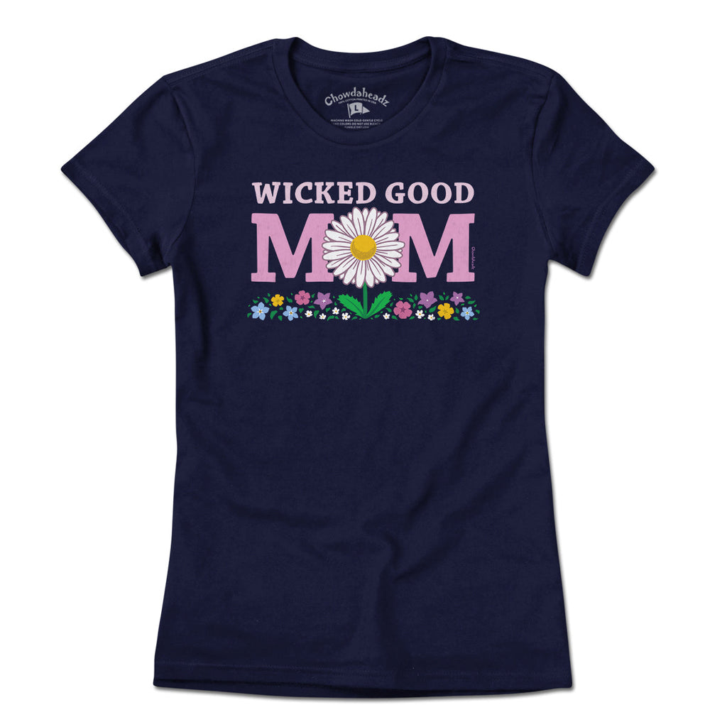 Wicked Good Mom Flowers T-Shirt product image 1