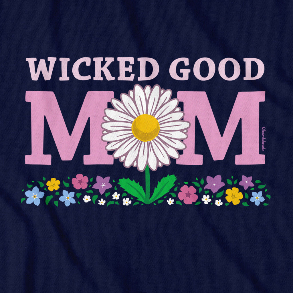 Wicked Good Mom Flowers T-Shirt product image 2
