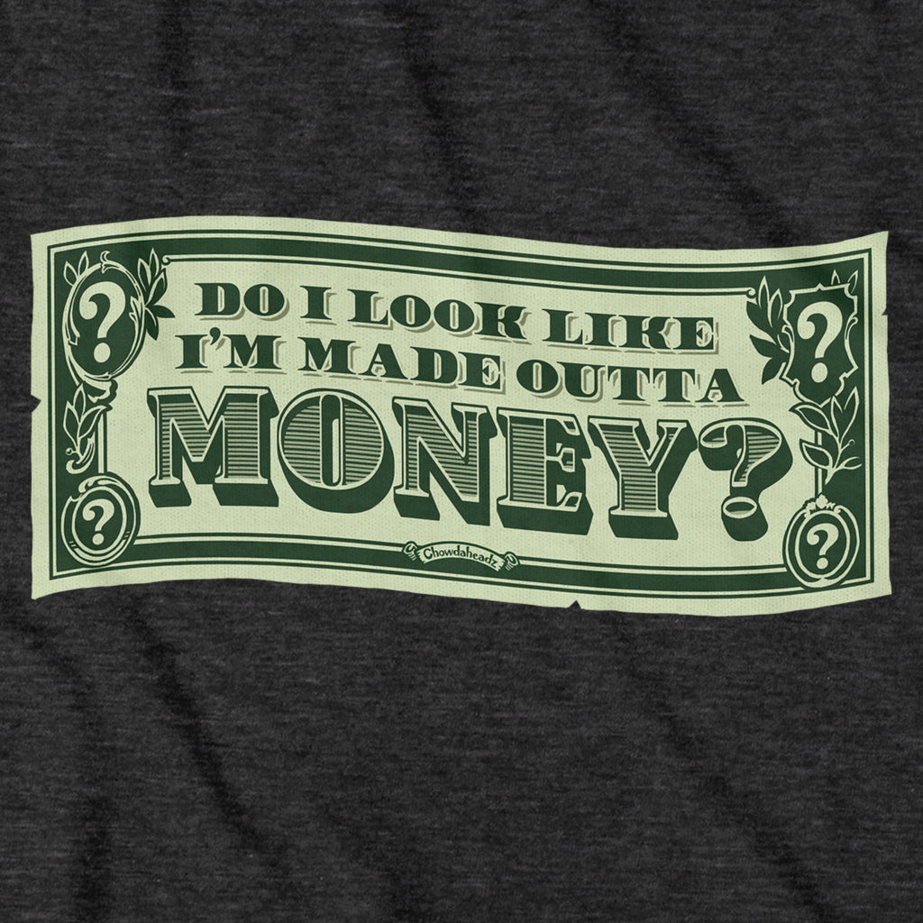 Do I Look Like I'm Made Outta Money? Hoodie product image 2
