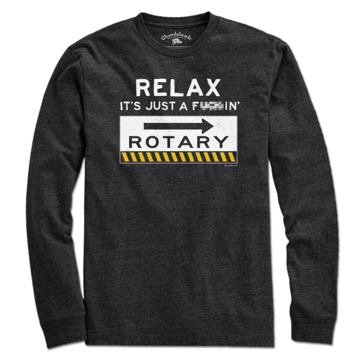 Relax It's Just A F---in' Rotary T-Shirt product image 3