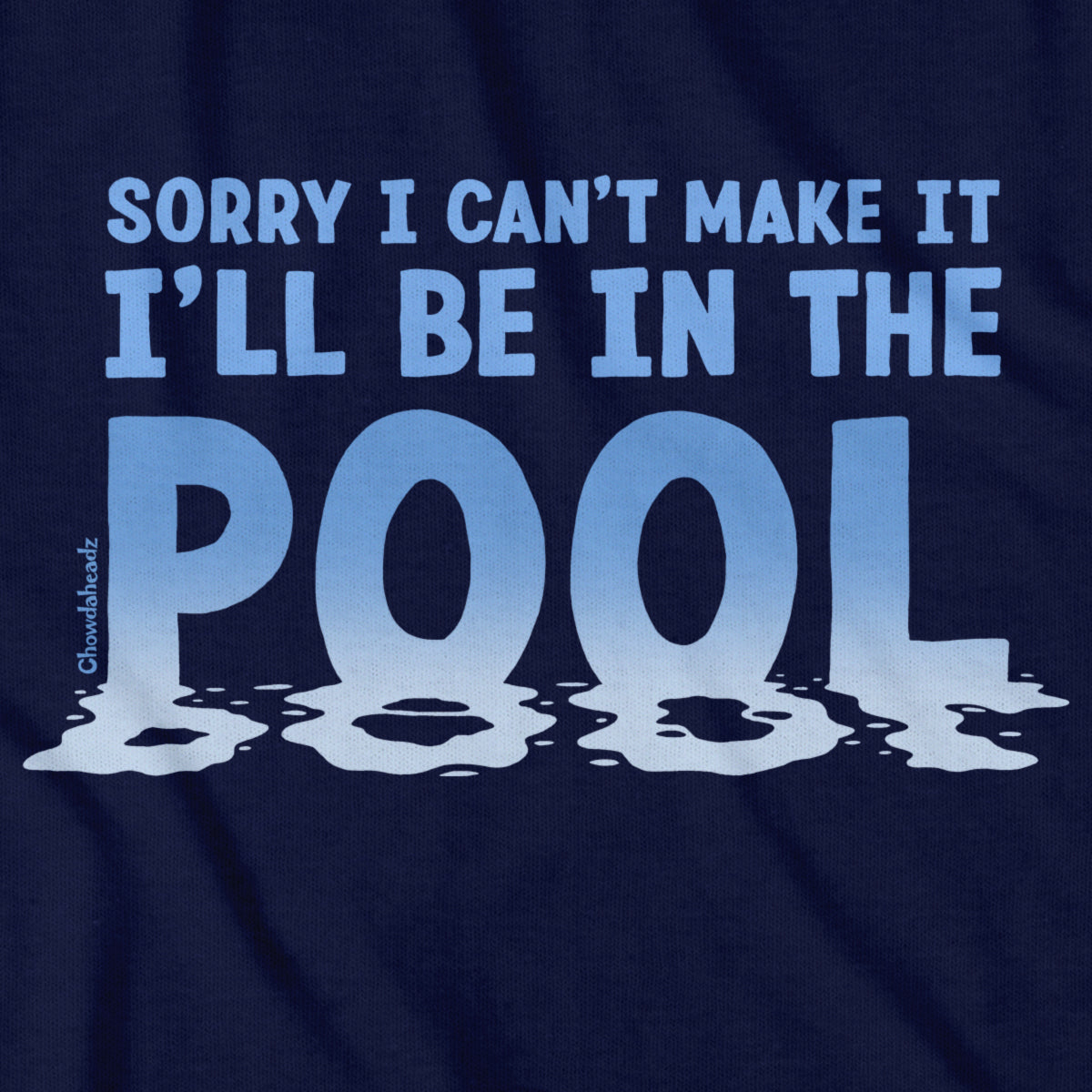 I'll Be In The Pool T-Shirt product image 2