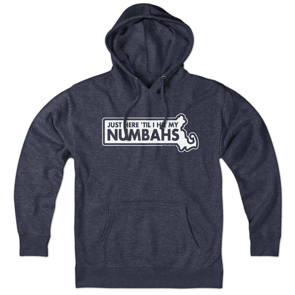 Just Here 'Til I Hit My Numbahs Hoodie product image 1