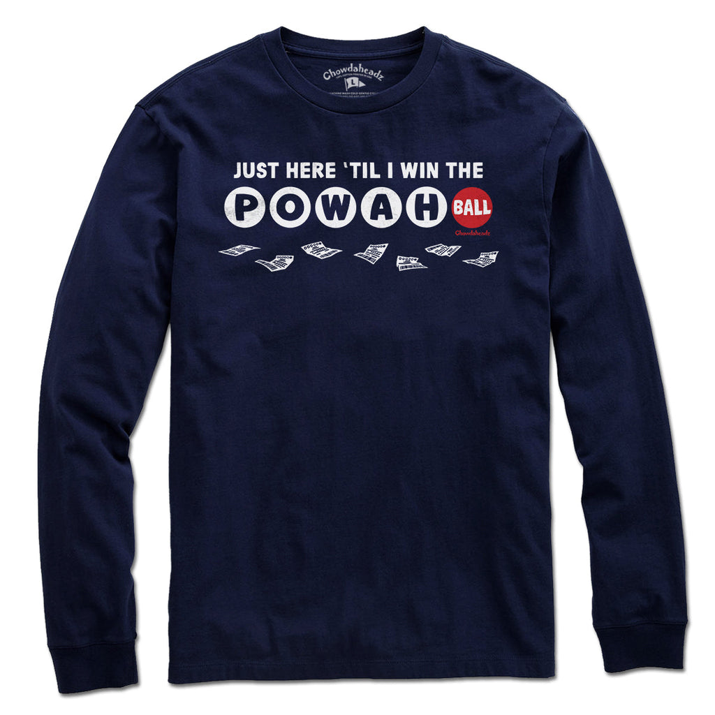 Just Here 'Til I Win The Powahball T-Shirt product image 3