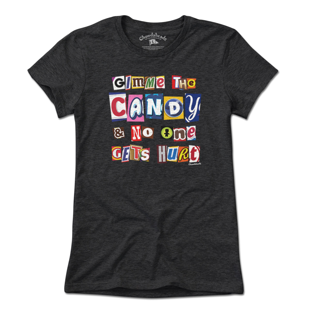 Gimme The Candy Ransom Note T-Shirt product image 4