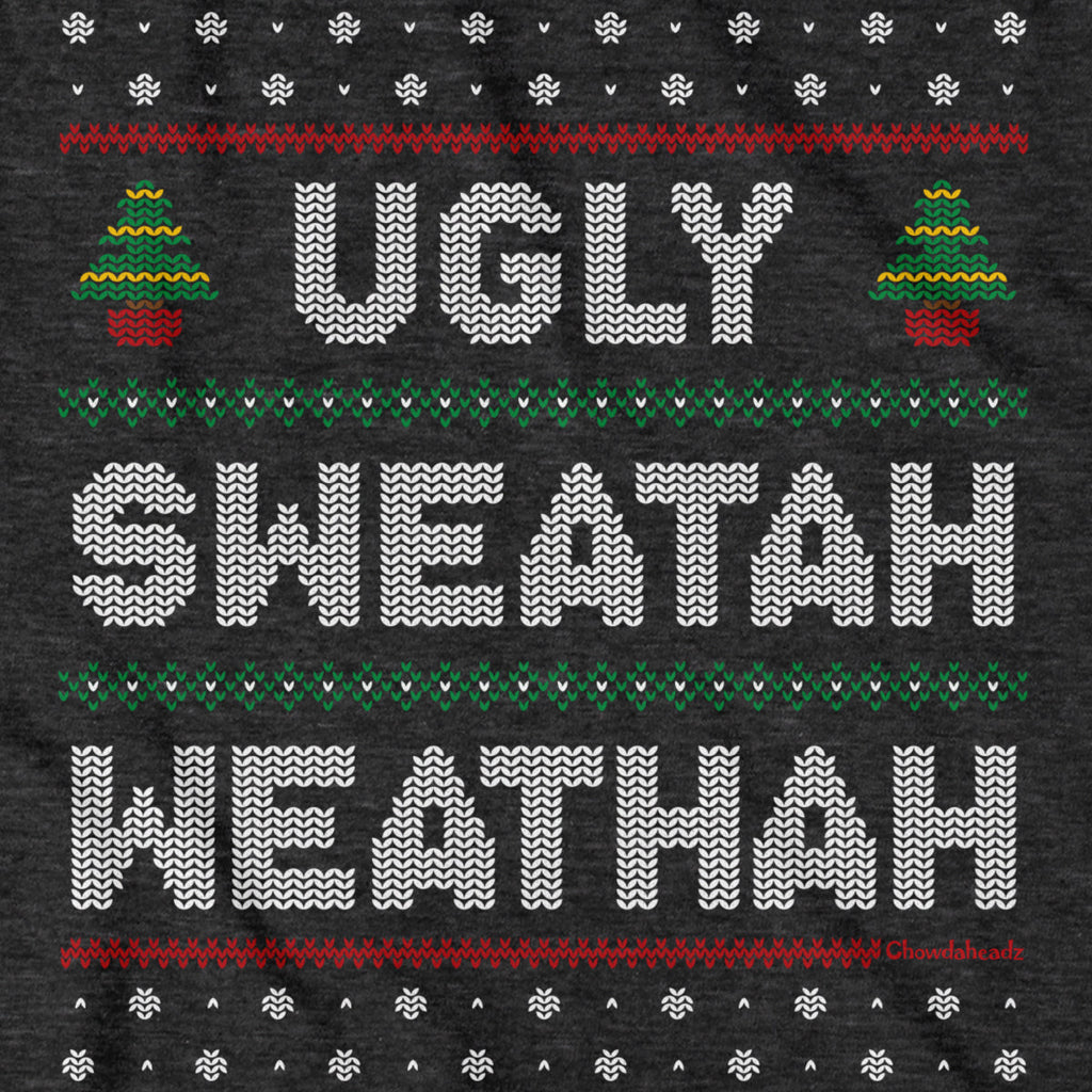 Ugly Sweatah Weathah T-Shirt product image 6
