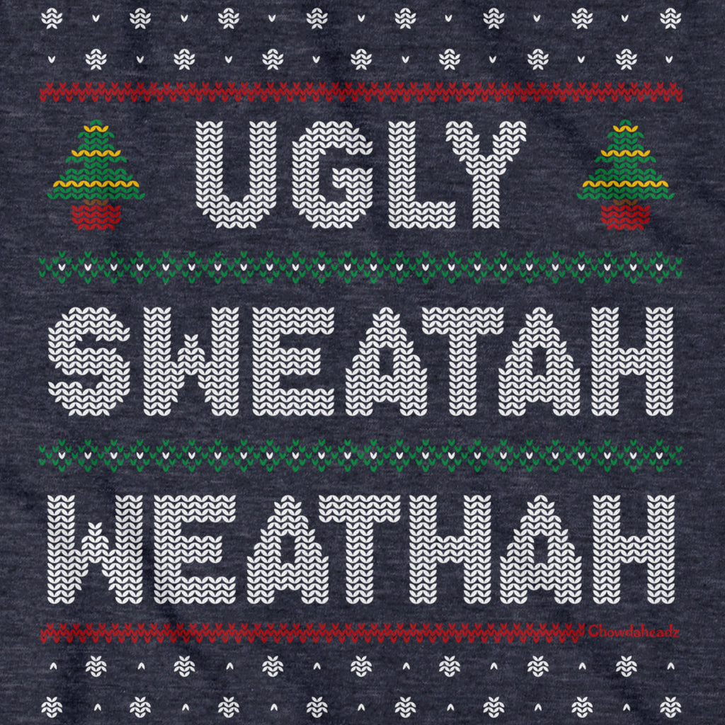 Ugly Sweatah Weathah T-Shirt product image 10