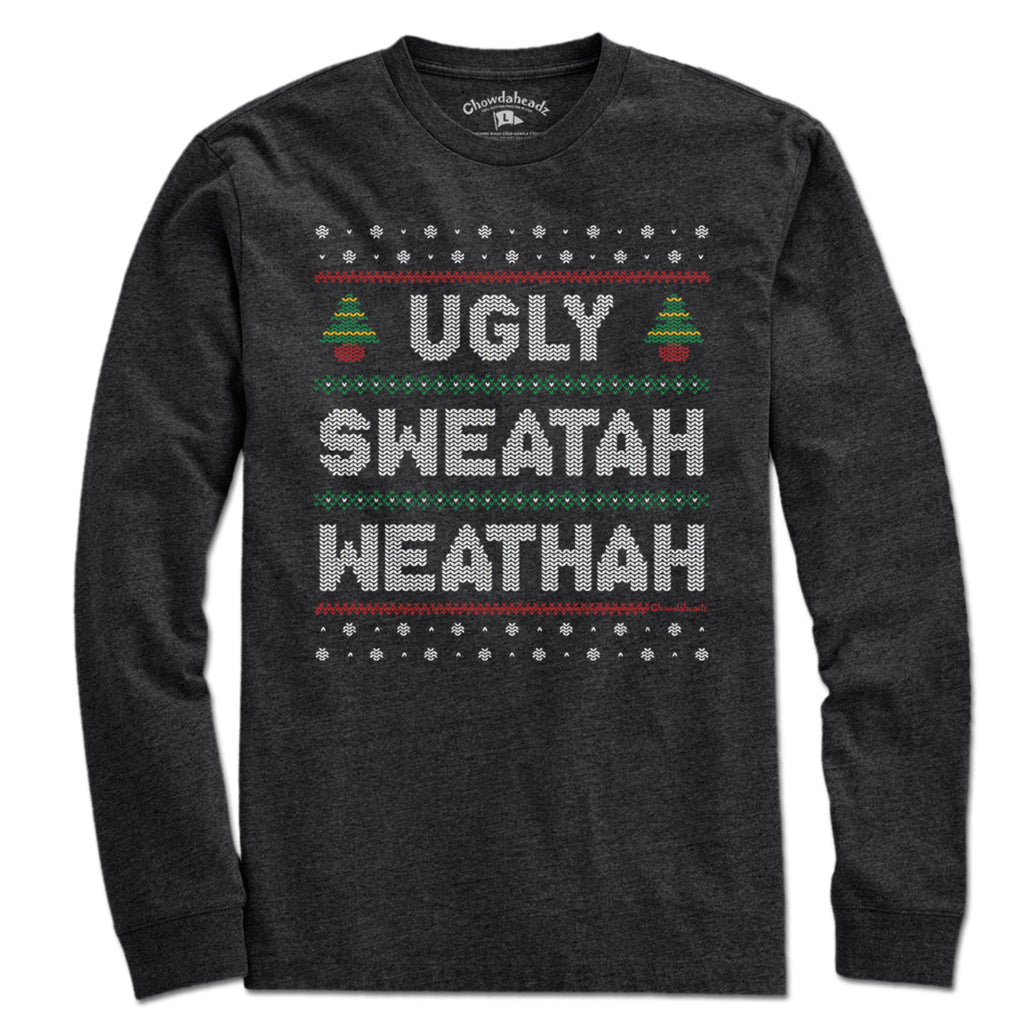 Ugly Sweatah Weathah T-Shirt product image 7
