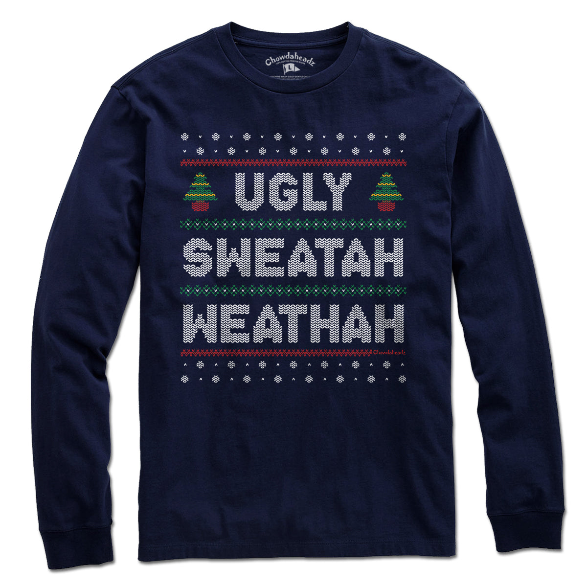 Ugly Sweatah Weathah T-Shirt product image 3