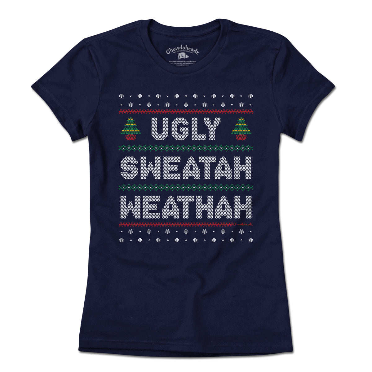Ugly Sweatah Weathah T-Shirt product image 4