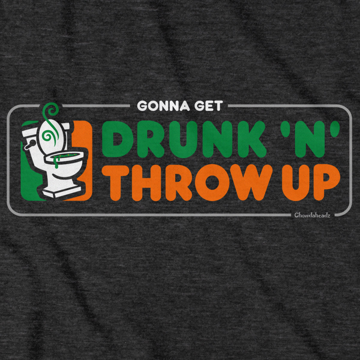 Drunk 'N' Throw Up St. Paddy's Day T-Shirt product image 6