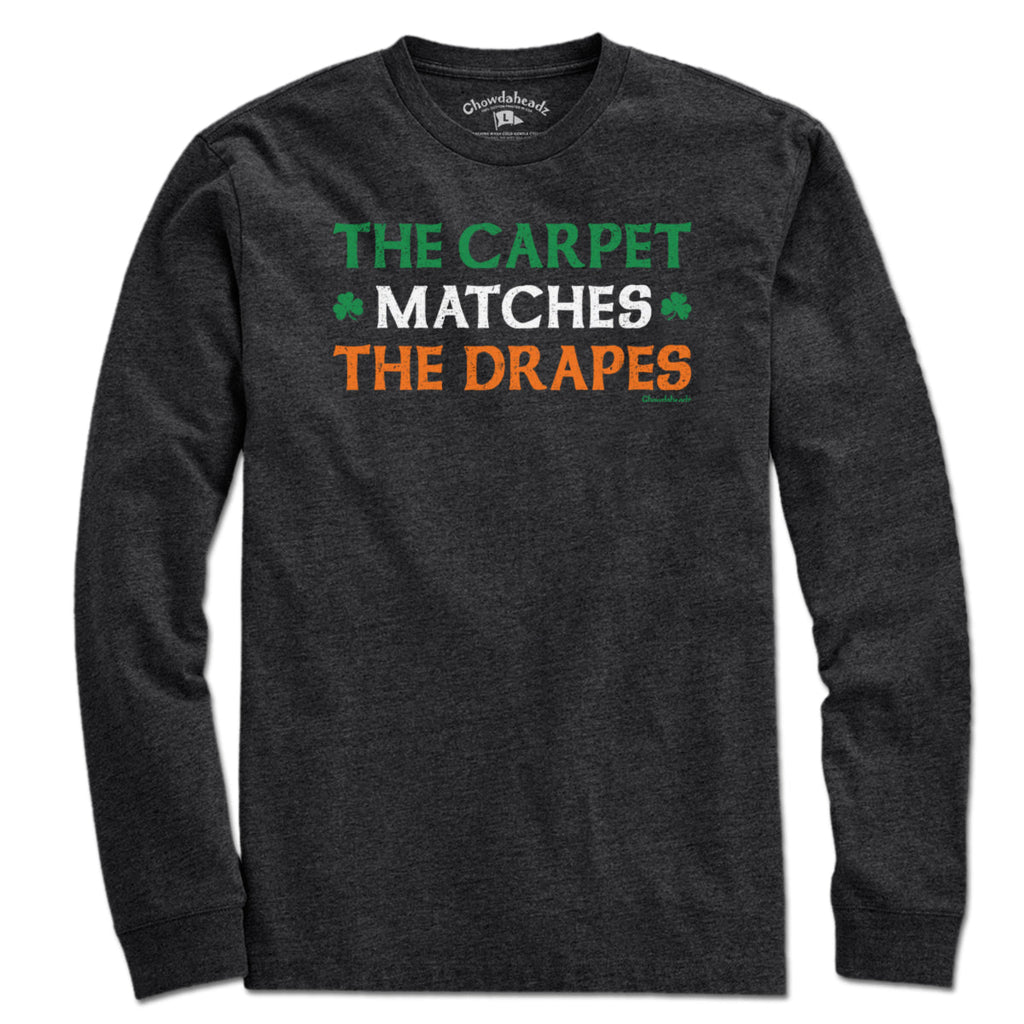 The Carpet Matches Drapes Irish T-Shirt product image 7