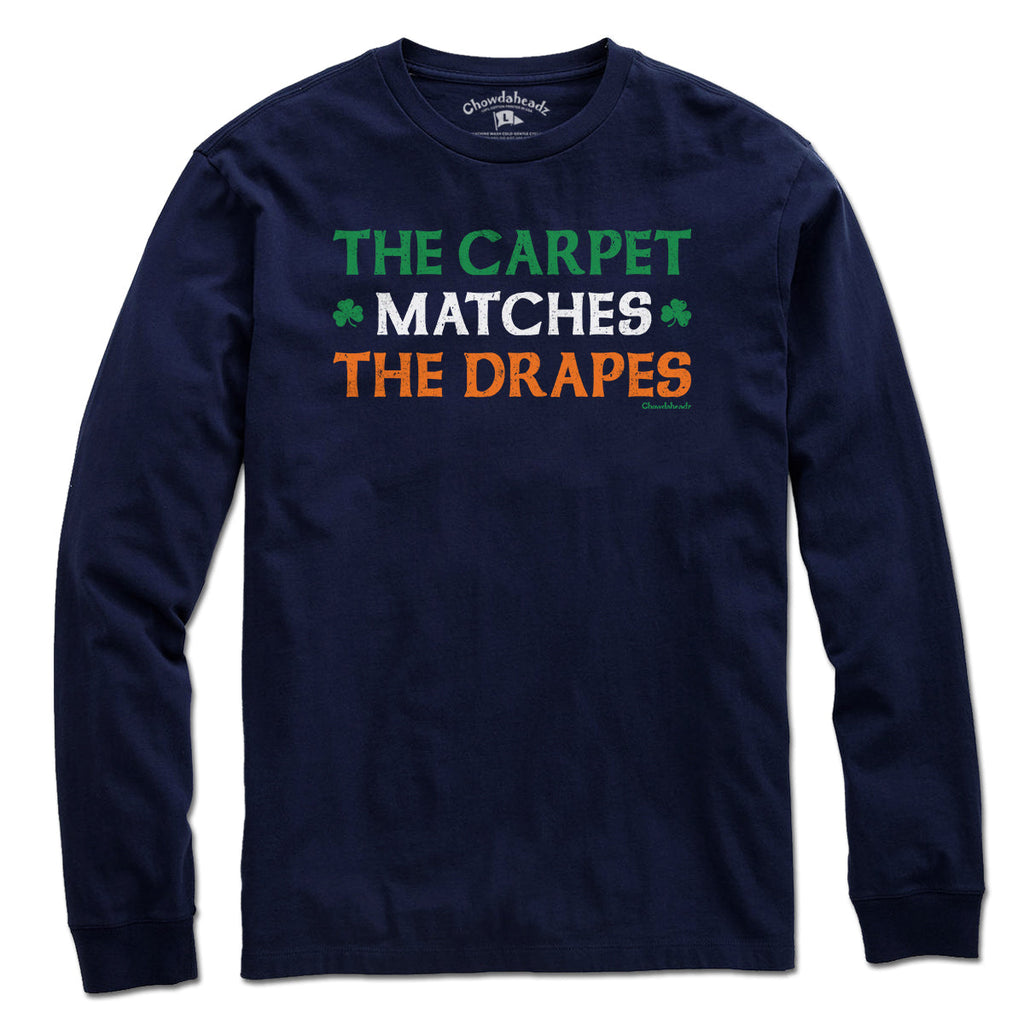 The Carpet Matches Drapes Irish T-Shirt product image 3