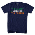 The Carpet Matches Drapes Irish T-Shirt product image 1
