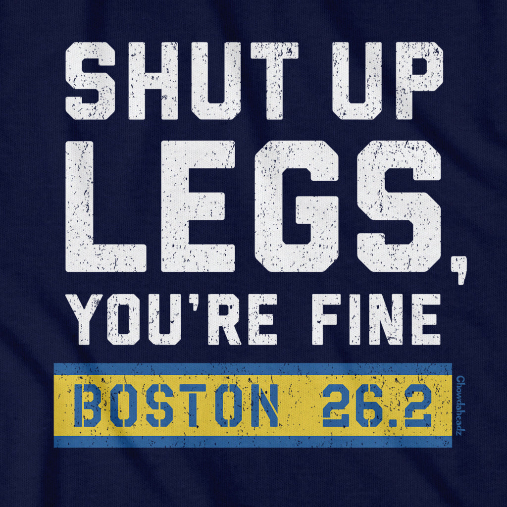 Shut Up Legs You're Fine Marathon T-Shirt product image 2