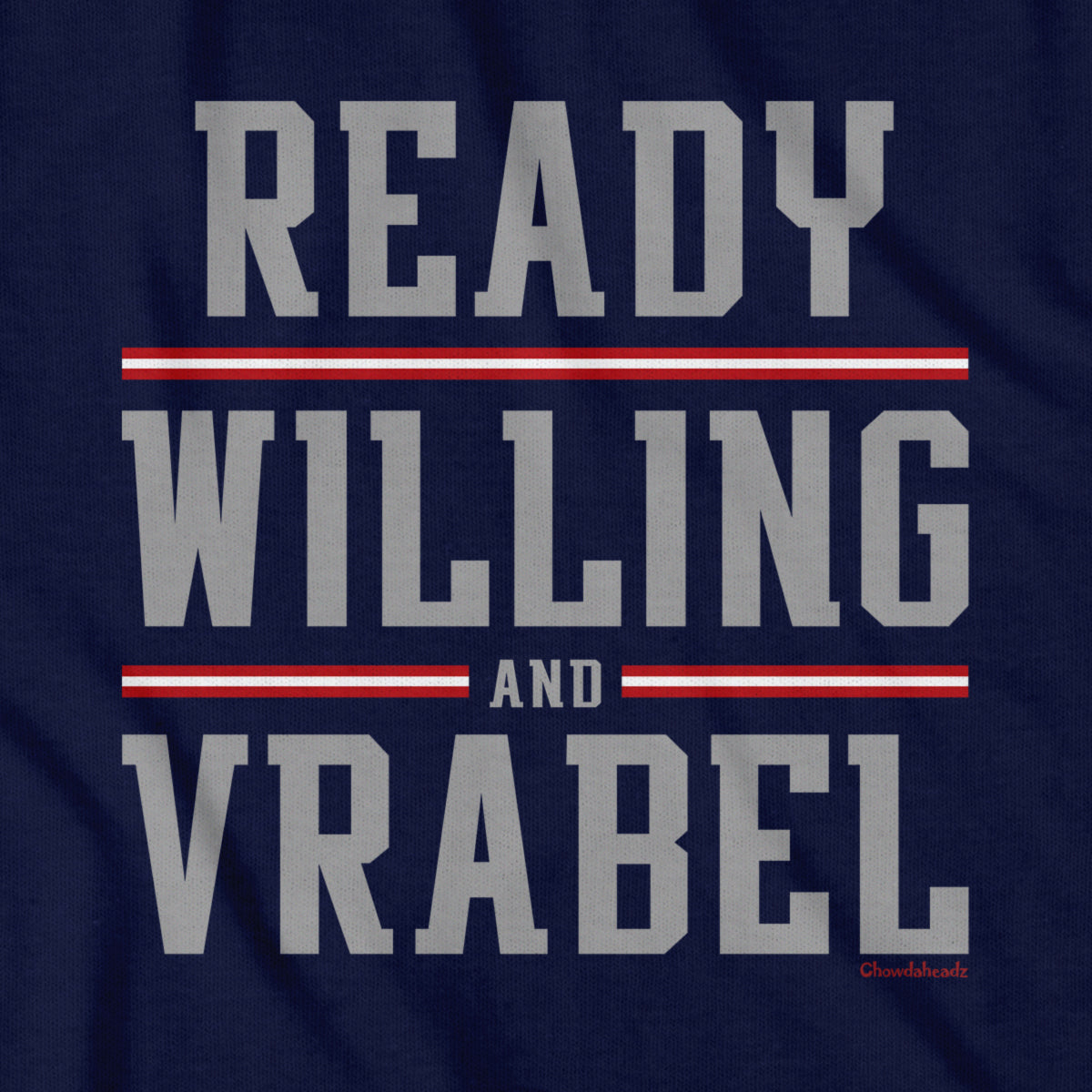 Ready Willing And Vrabel T-Shirt product image 2