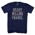 Ready Willing And Vrabel T-Shirt product image 1