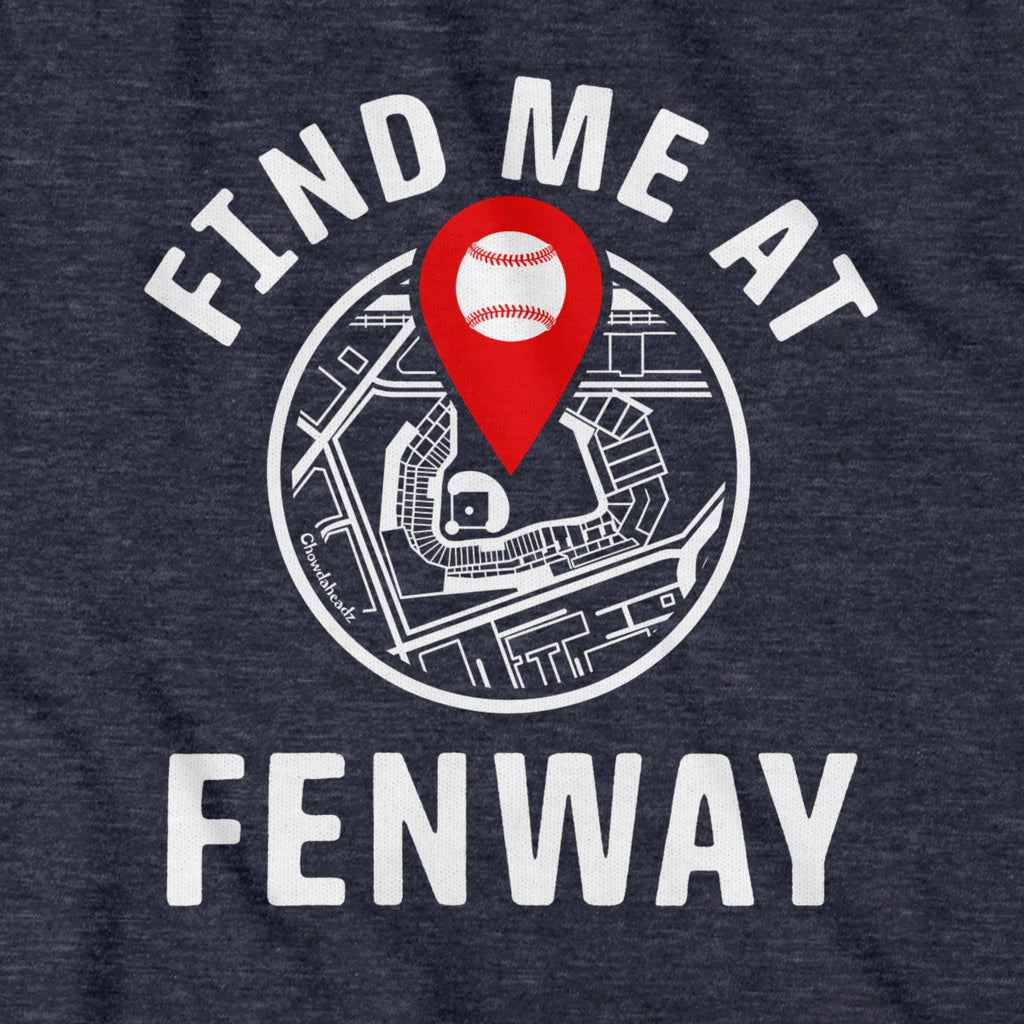 Find Me At Fenway T-Shirt product image 6