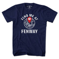 Find Me At Fenway T-Shirt product image 1