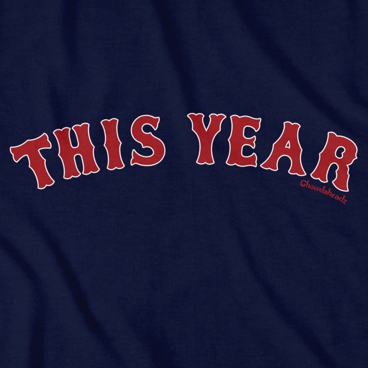 This Year Boston Baseball T-Shirt product image 2