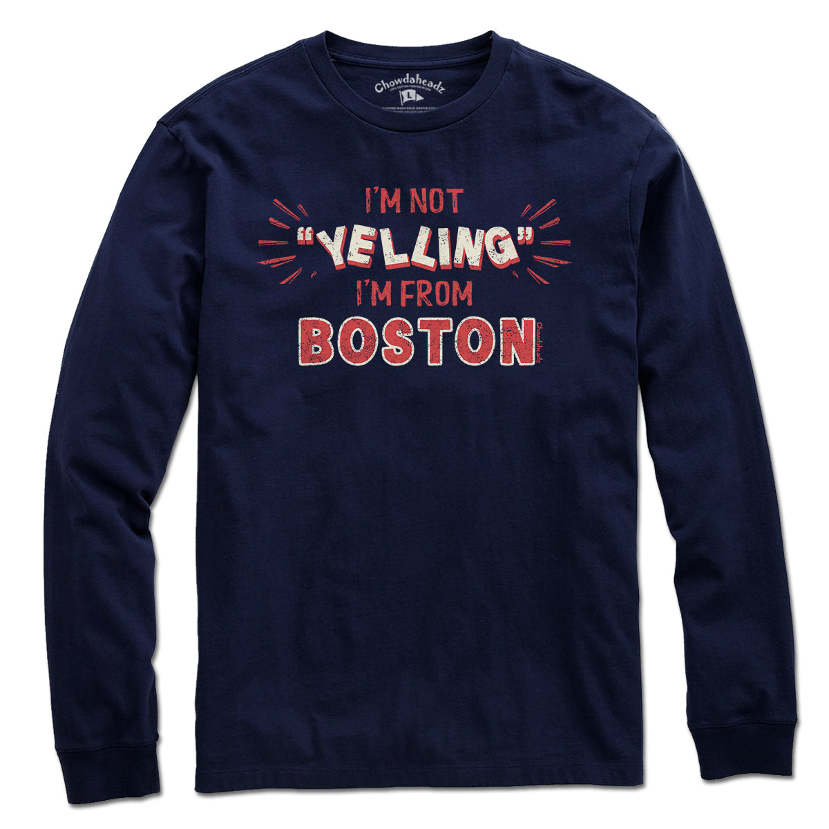 I'm Not "YELLING" I'm From Boston T-Shirt product image 3
