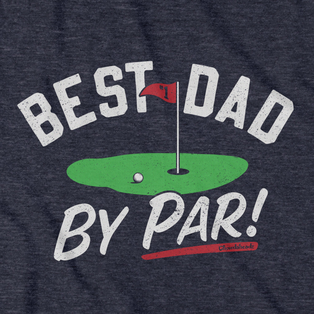 Best Dad By Par T-Shirt product image 4
