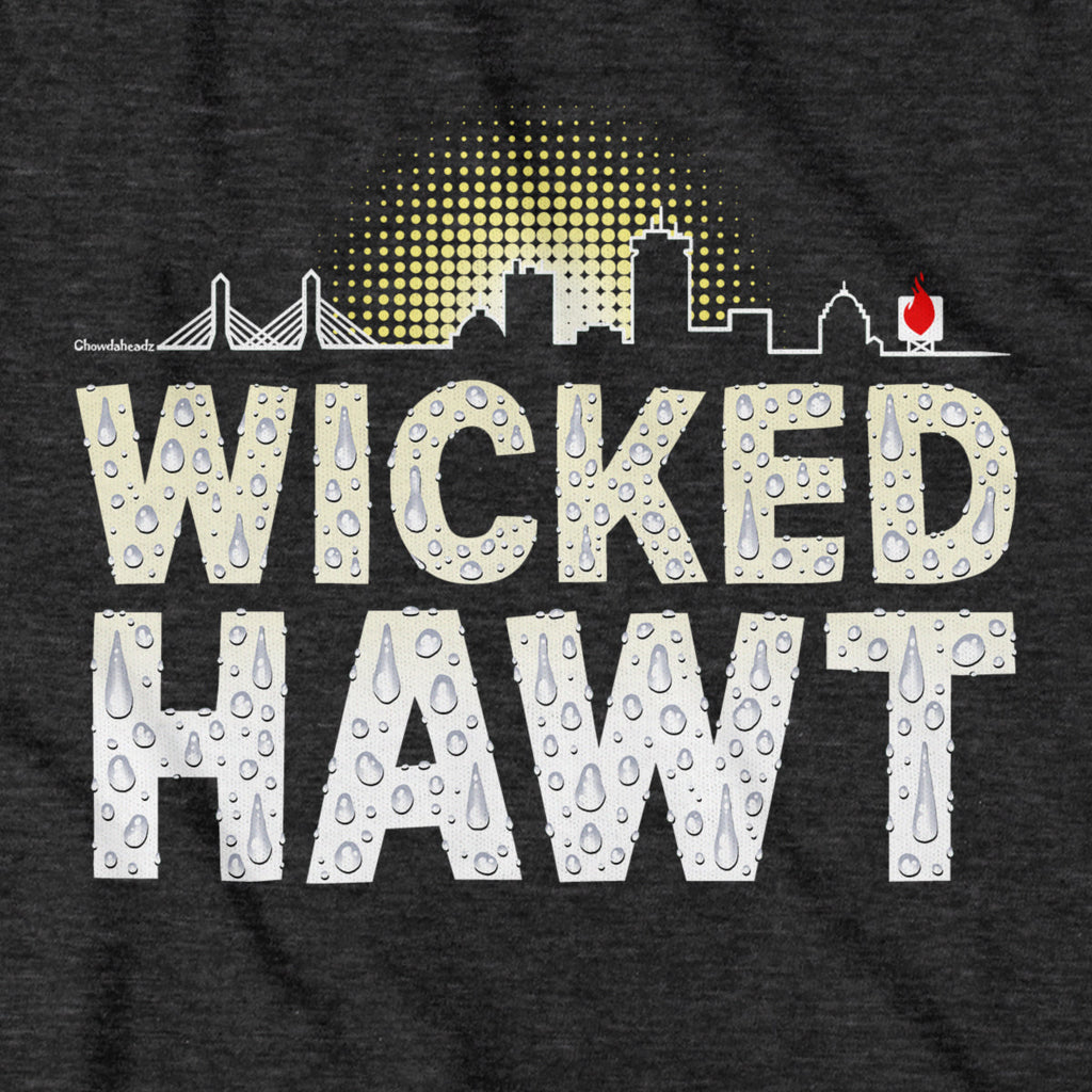 Wicked Hawt T-Shirt product image 2