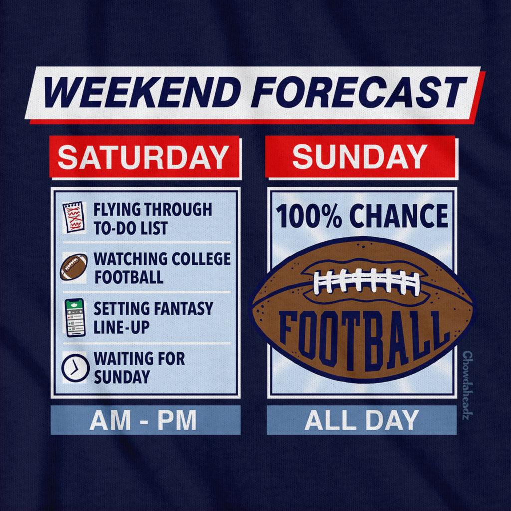 Football Weekend Forecast T-Shirt product image 2
