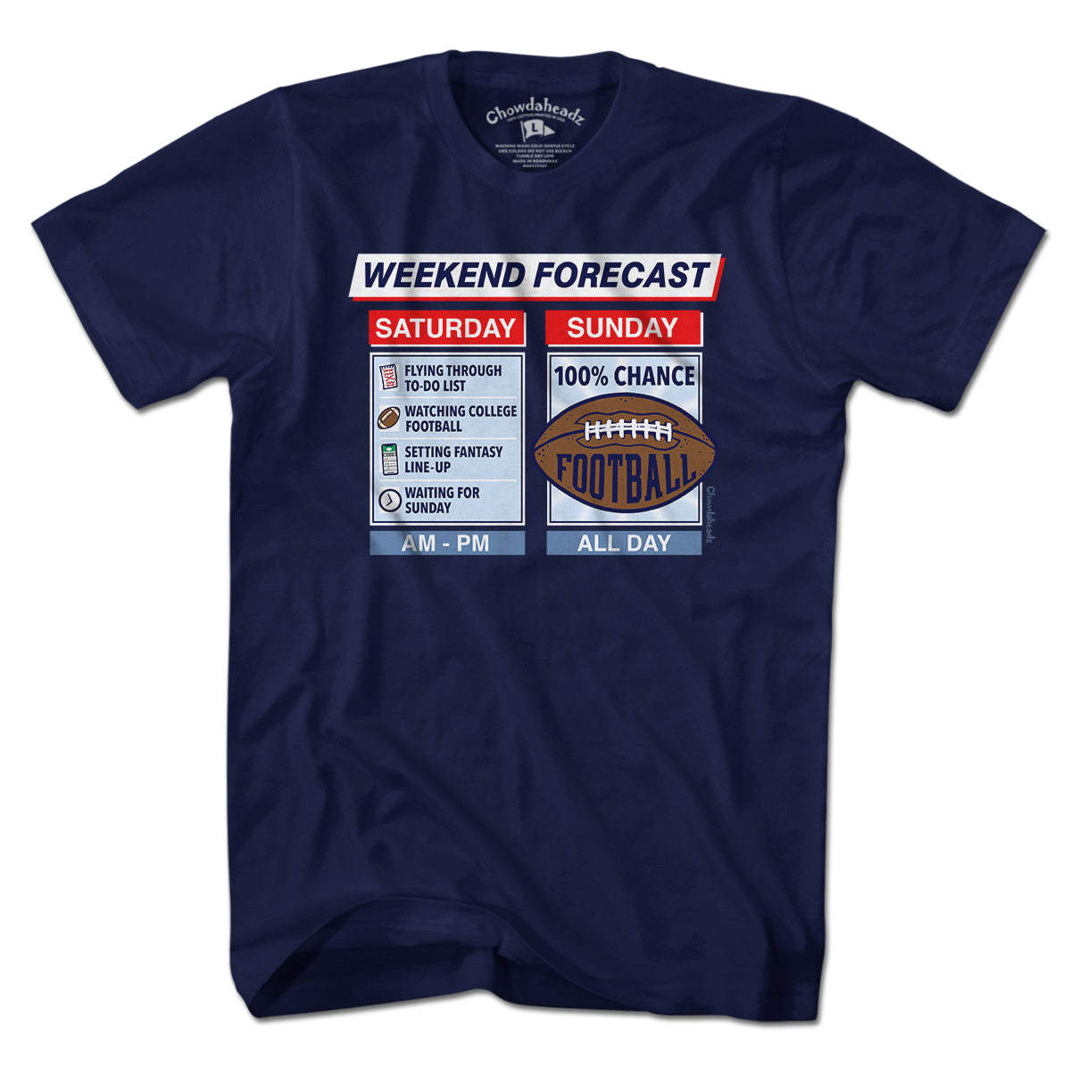 Football Weekend Forecast T-Shirt product image 1
