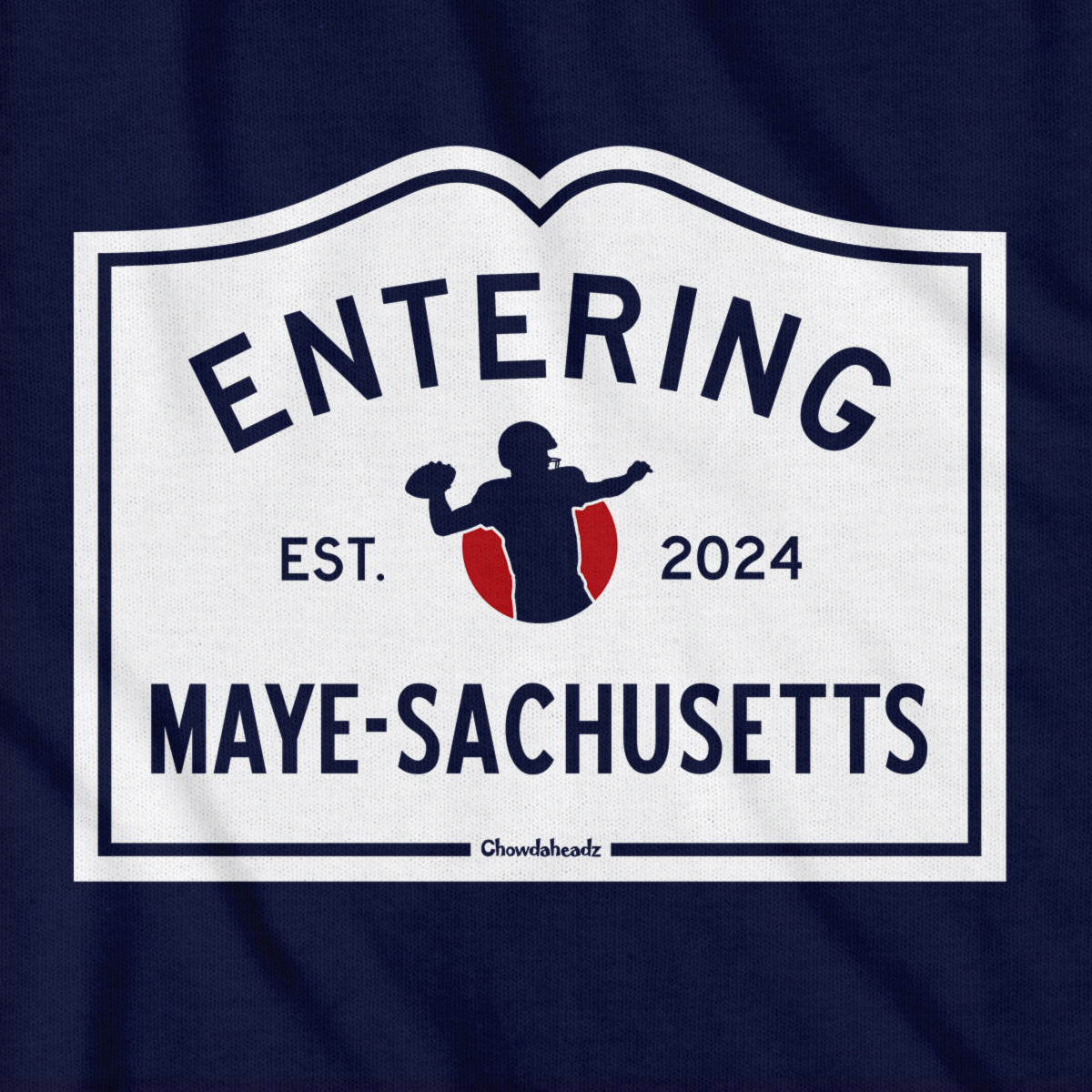 Entering Maye-sachusetts Sign T-Shirt product image 2