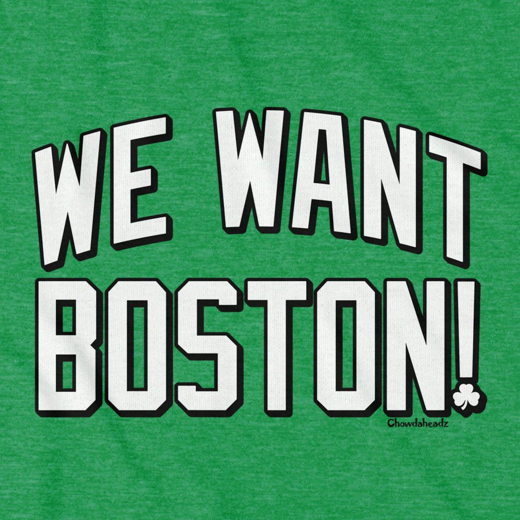 We Want Boston Basketball T-Shirt product image 2