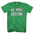 We Want Boston Basketball T-Shirt product image 1