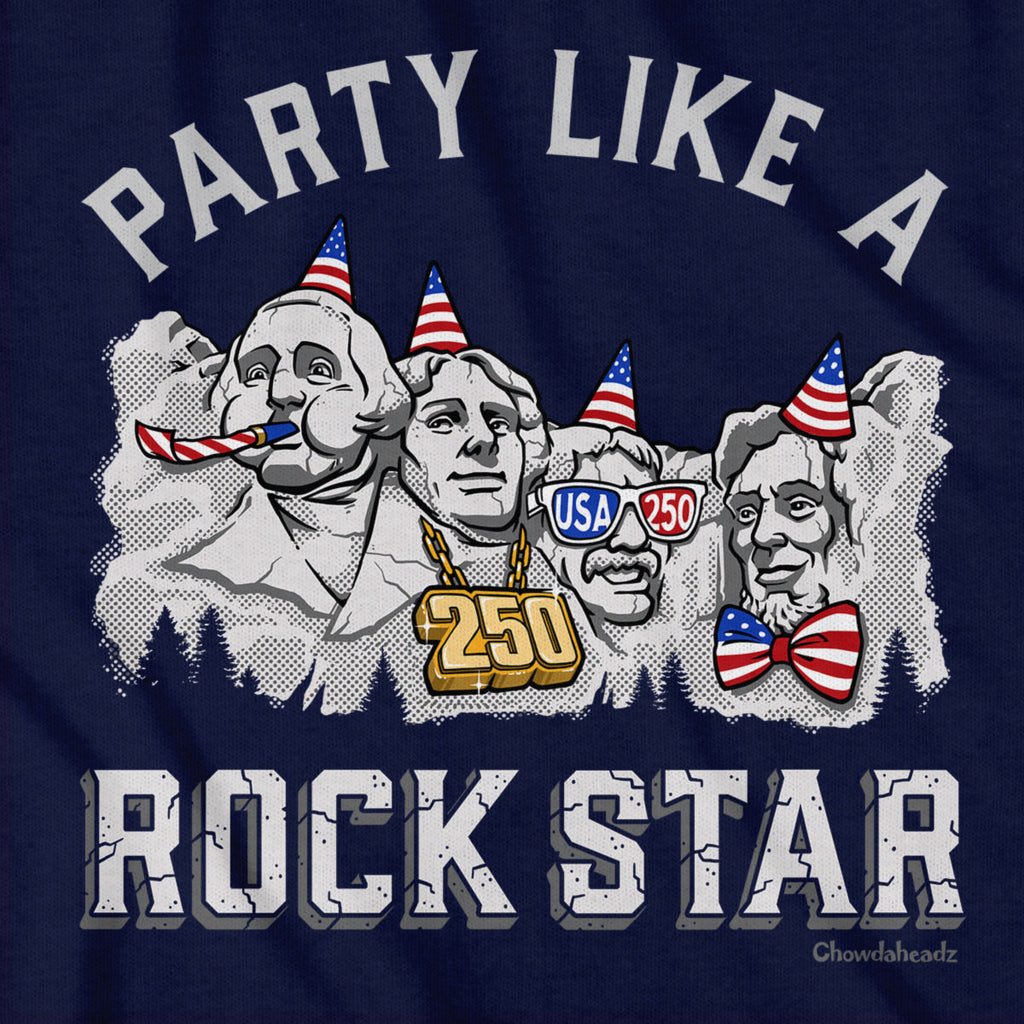 Party Like A Rock Star Rushmore USA 250 T-Shirt product image 2