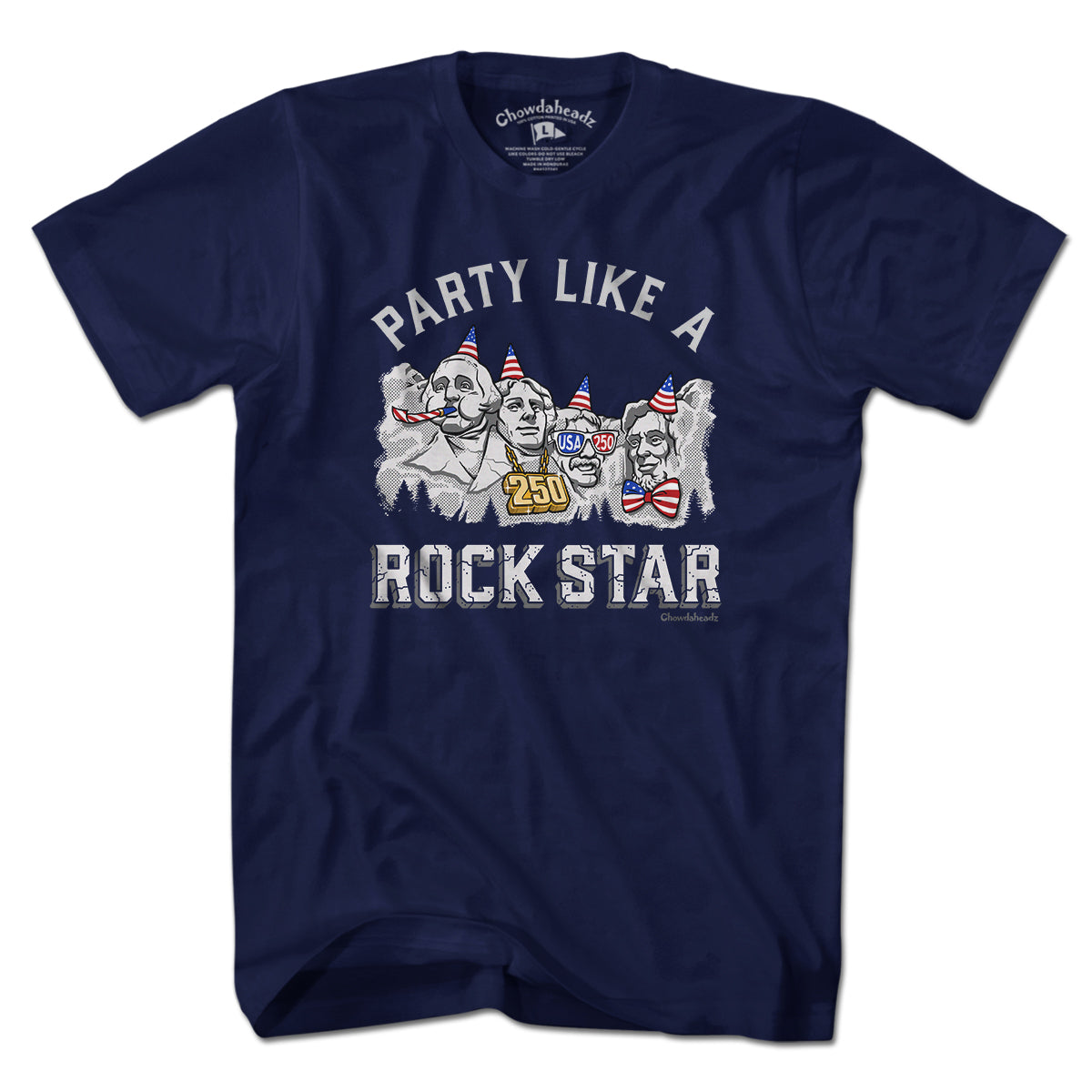 Party Like A Rock Star Rushmore USA 250 T-Shirt product image 1