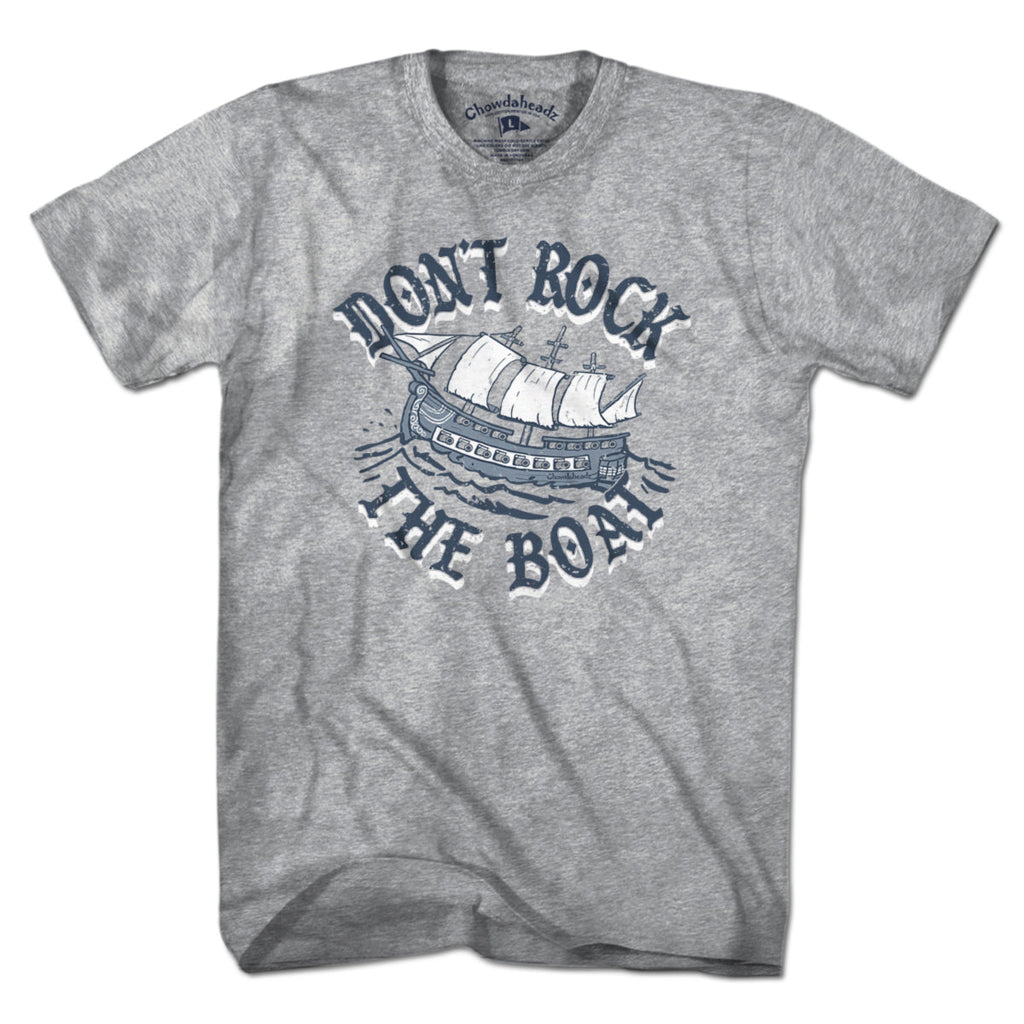 Don't Rock The Boat T-Shirt product image 1