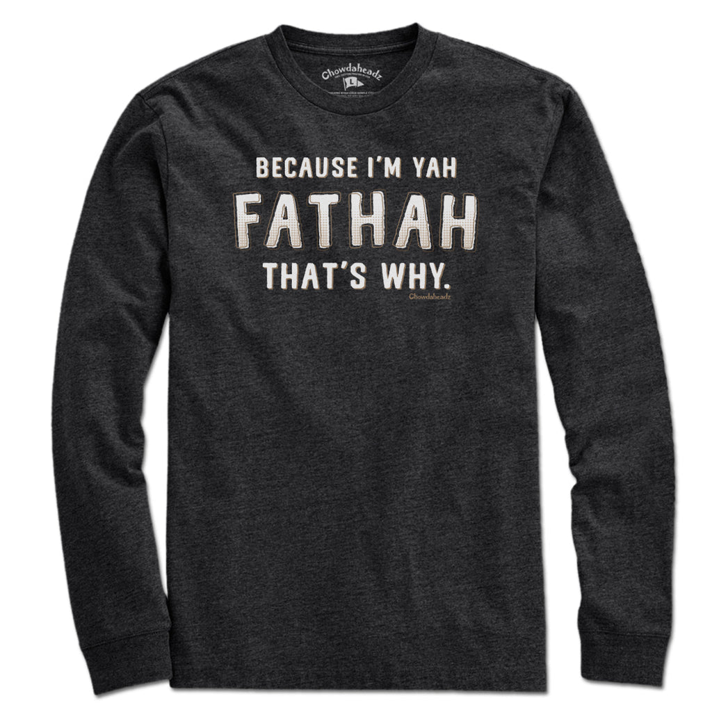 Because I'm Yah Fathah That's Why T-Shirt product image 2