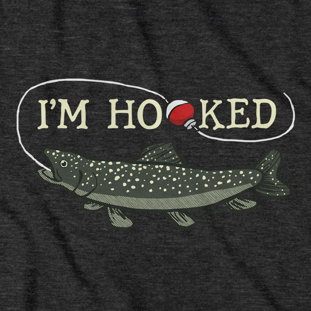 I'm Hooked T-Shirt product image 7