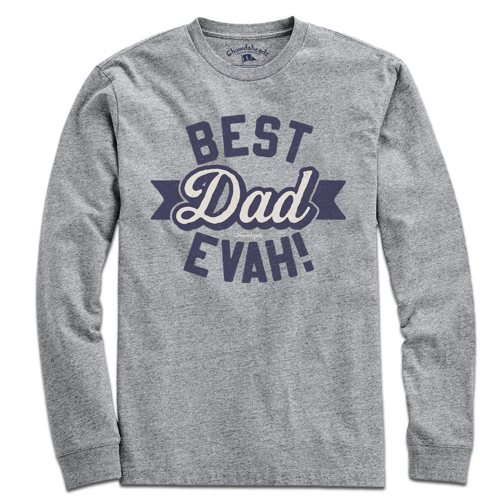 Best Dad Evah T-Shirt product image 3