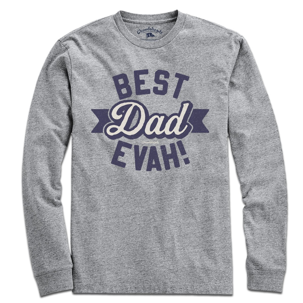 Best Dad Evah T-Shirt product image 3