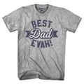 Best Dad Evah T-Shirt product image 1