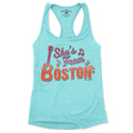 She's From Boston Ladies Tank Top