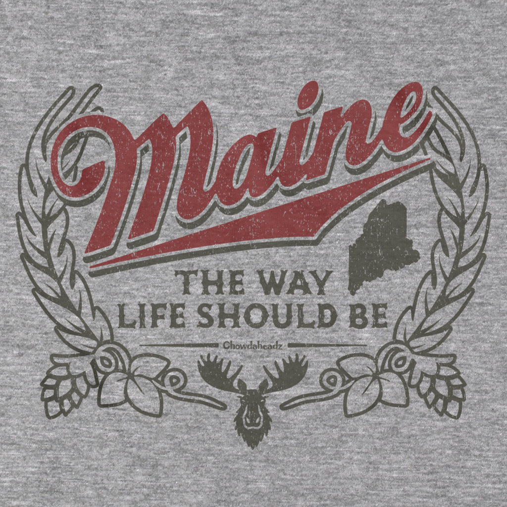 Maine The Way Life Should Be T-Shirt product image 2