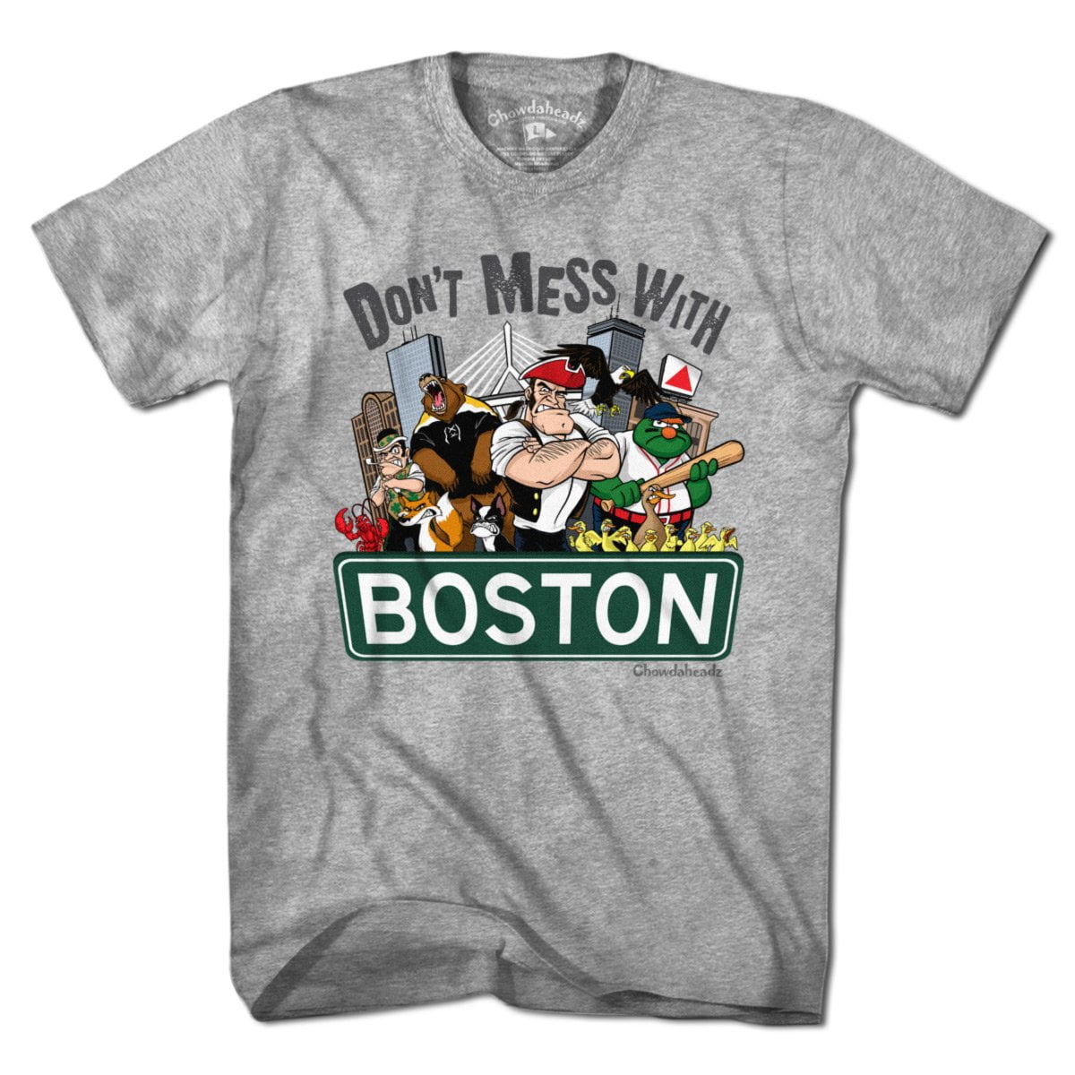 Don't Mess With Boston T-Shirt product image 1