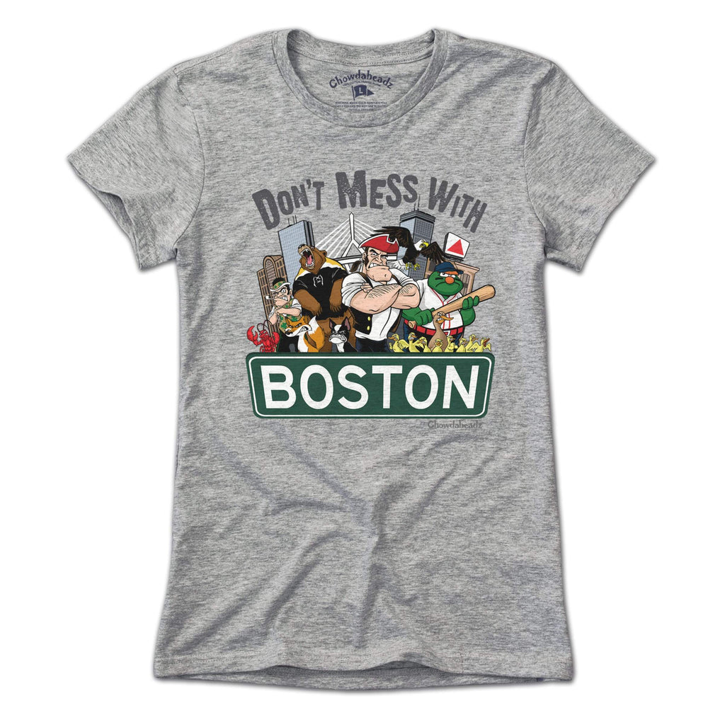 Don't Mess With Boston T-Shirt product image 4